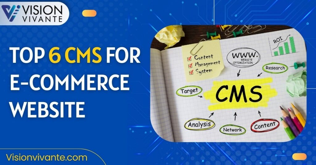 Top 6 CMS for eCommerce Website